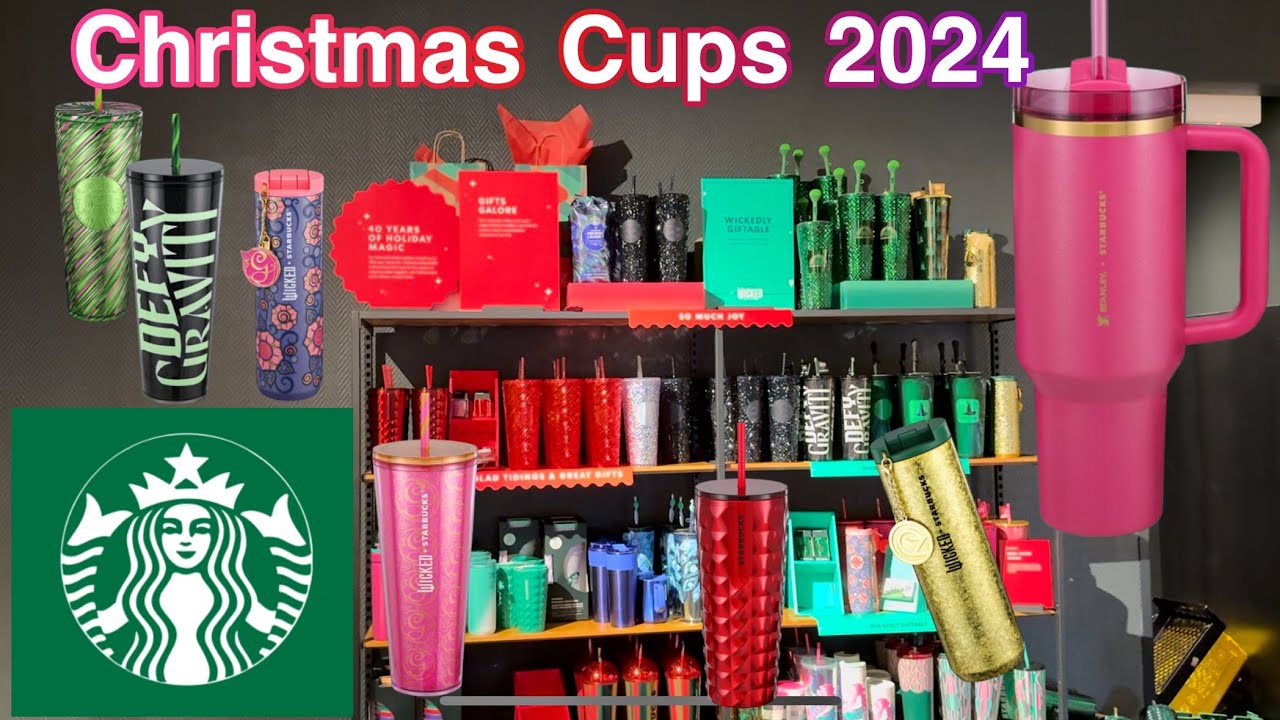 STARBUCKS CHRISTMAS CUPS 2024