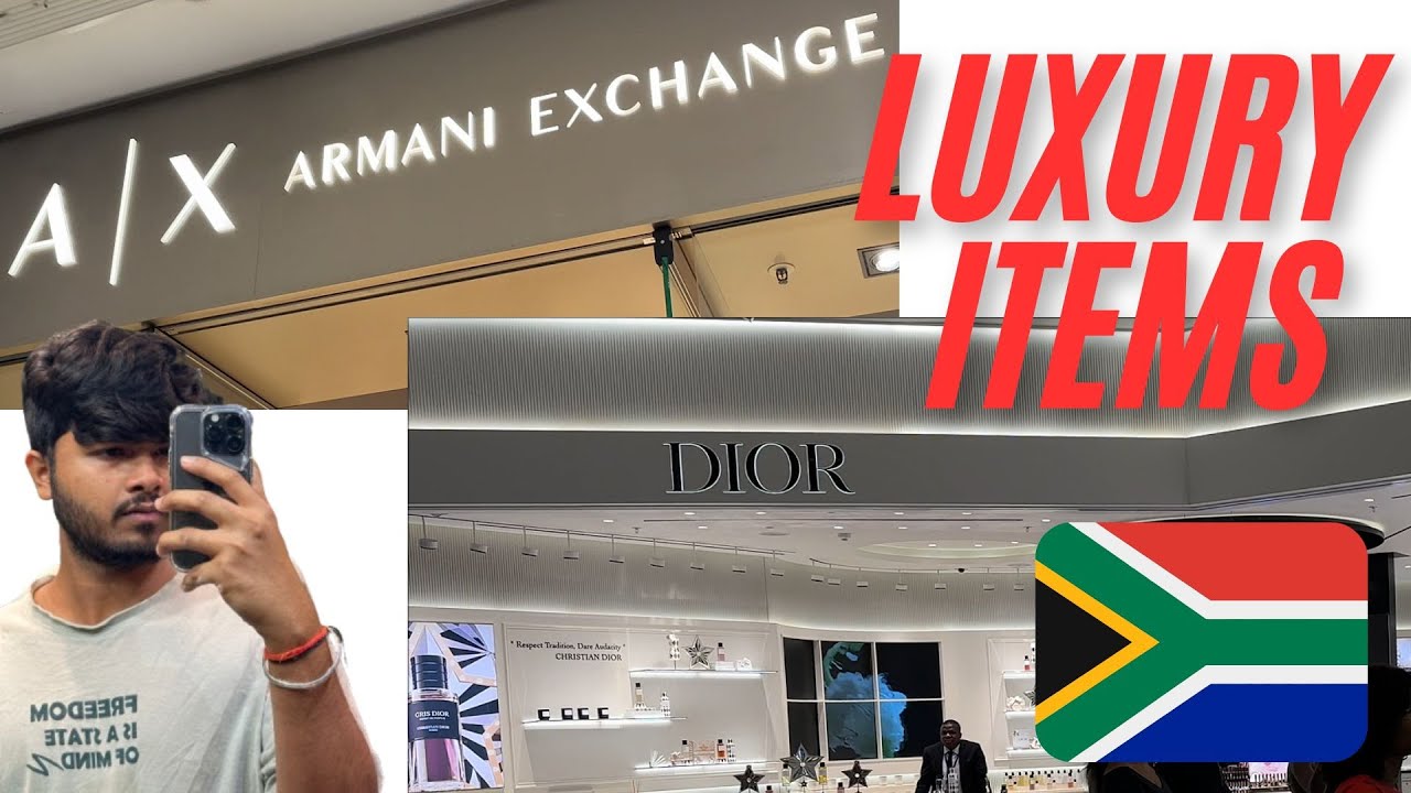 Price of Luxury items in South Africa 🇿🇦