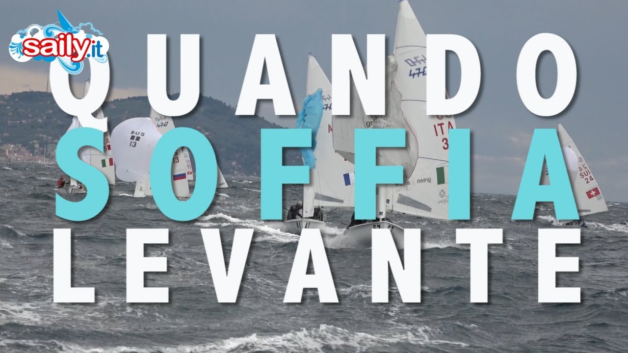 Europeo 470: quando soffia Levante