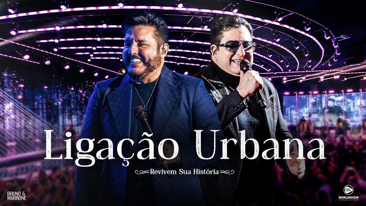 Bruno & Marrone - Liga&ccedil;&atilde;o Urbana (Revivem Sua Hist&oacute;ria - Ao Vivo em Uberl&acirc;ndia)