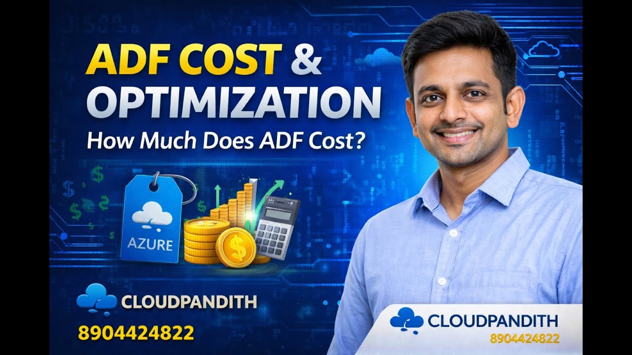 6. Azure Data Factory Cost Calculation & Optimization | ADF Pricing Explained