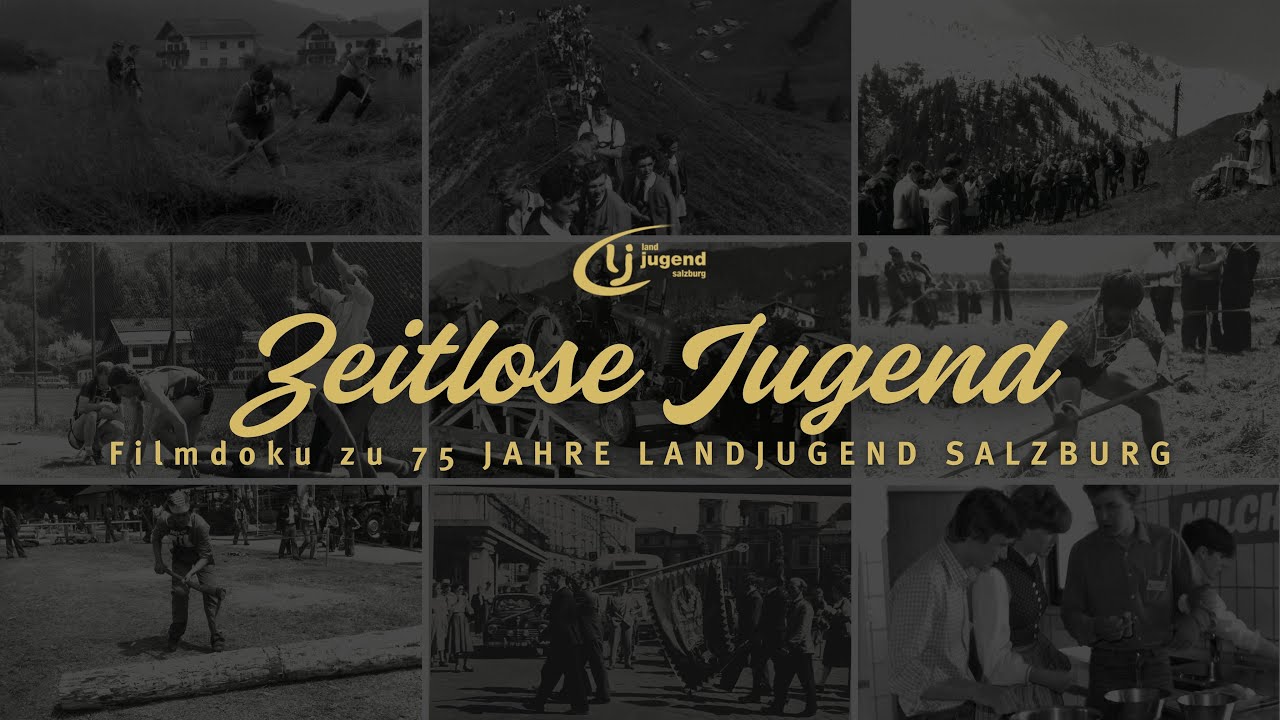 Film-Doku Landjugend Salzburg: Zeitlose Jugend (Trailer)