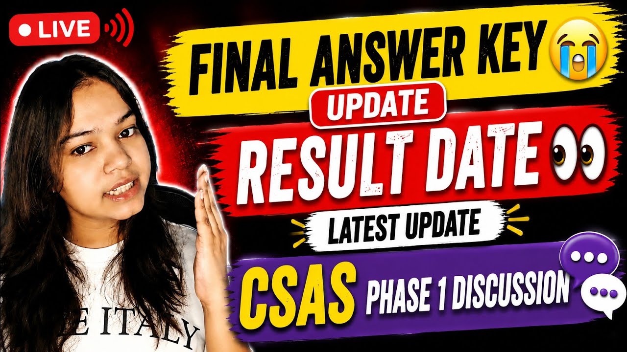 CUET 2026 Final Answer Key Update  | Result Date  Update + CSAS Phase 1 Discussion Live #cuet2026