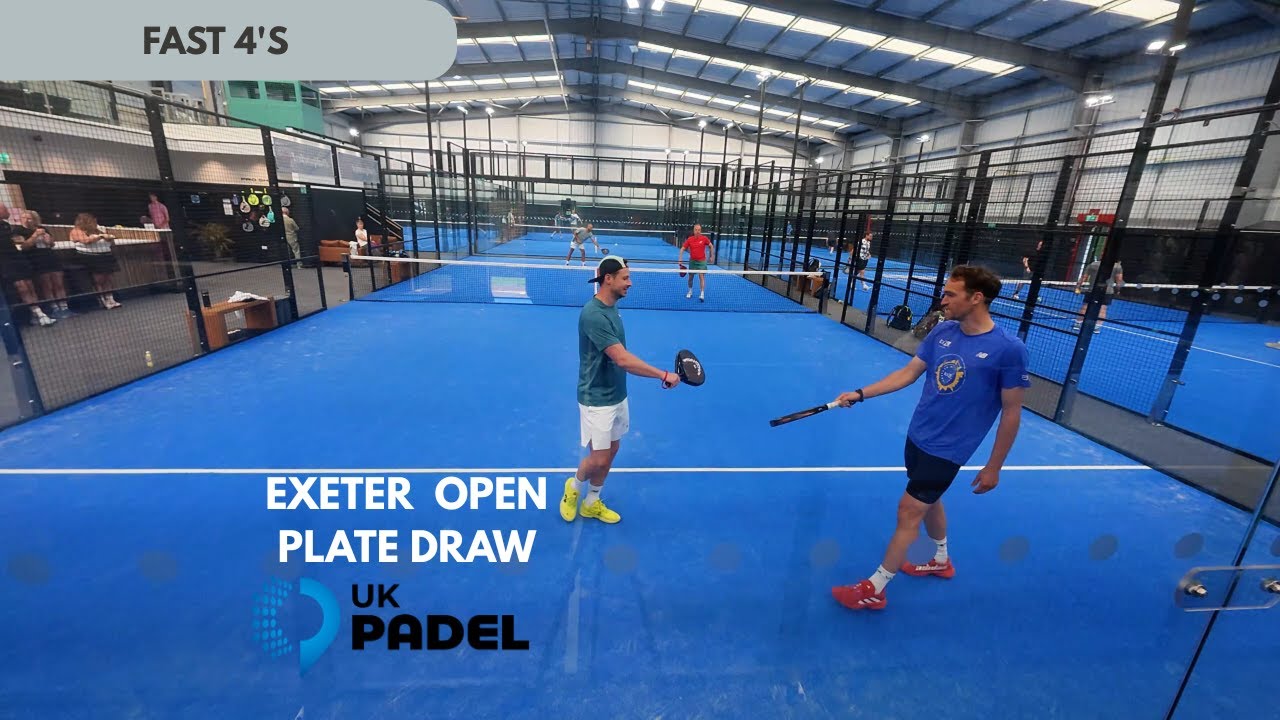 Plate Draw I Exeter Open I LTA Padel Grade 4 I Explore Padel
