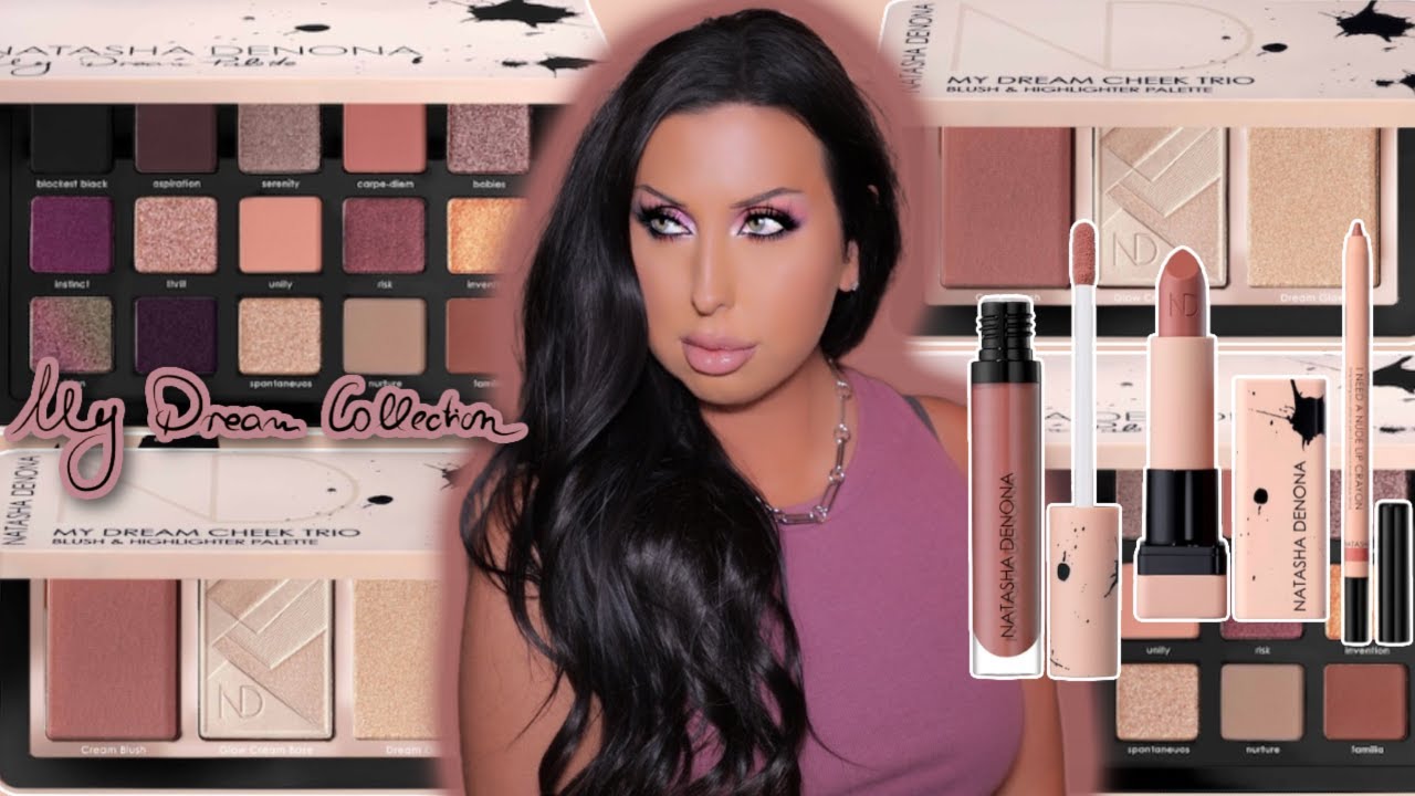 2 LOOKS | NATASHA DENONA | MY DREAM COLLECTION