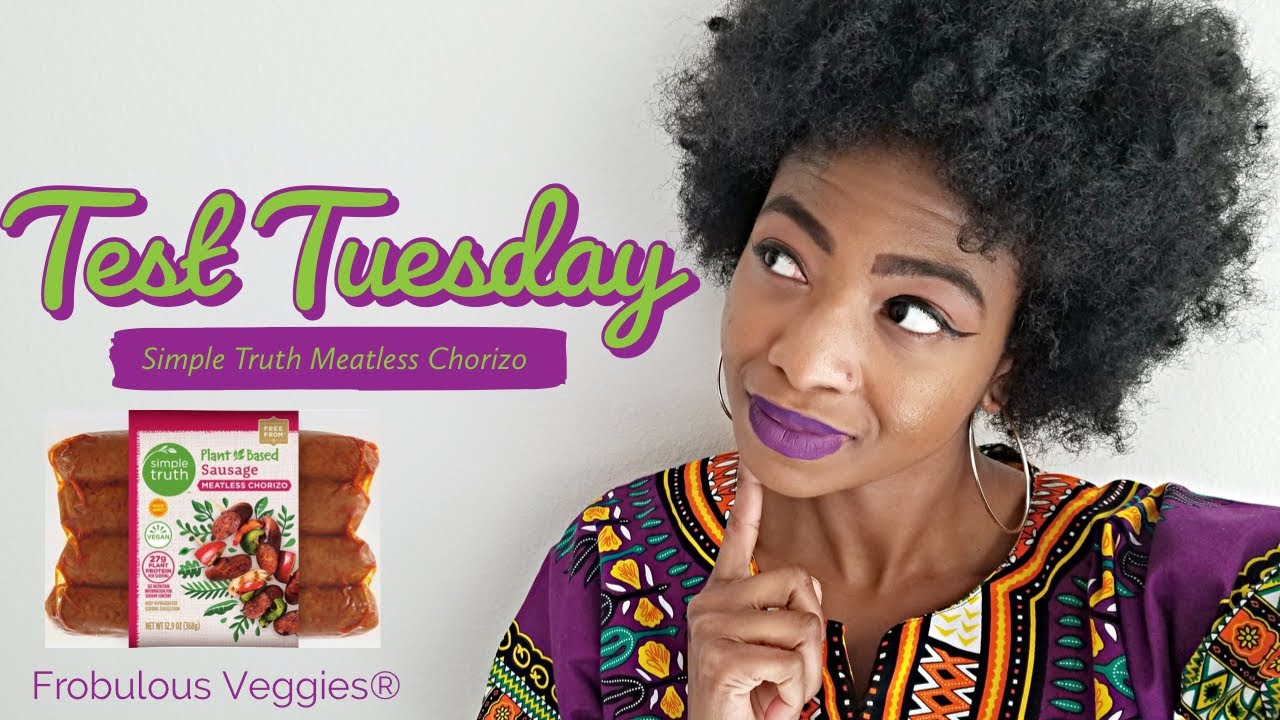 Vegan Product Review: Simple Truth Meatless Chorizo