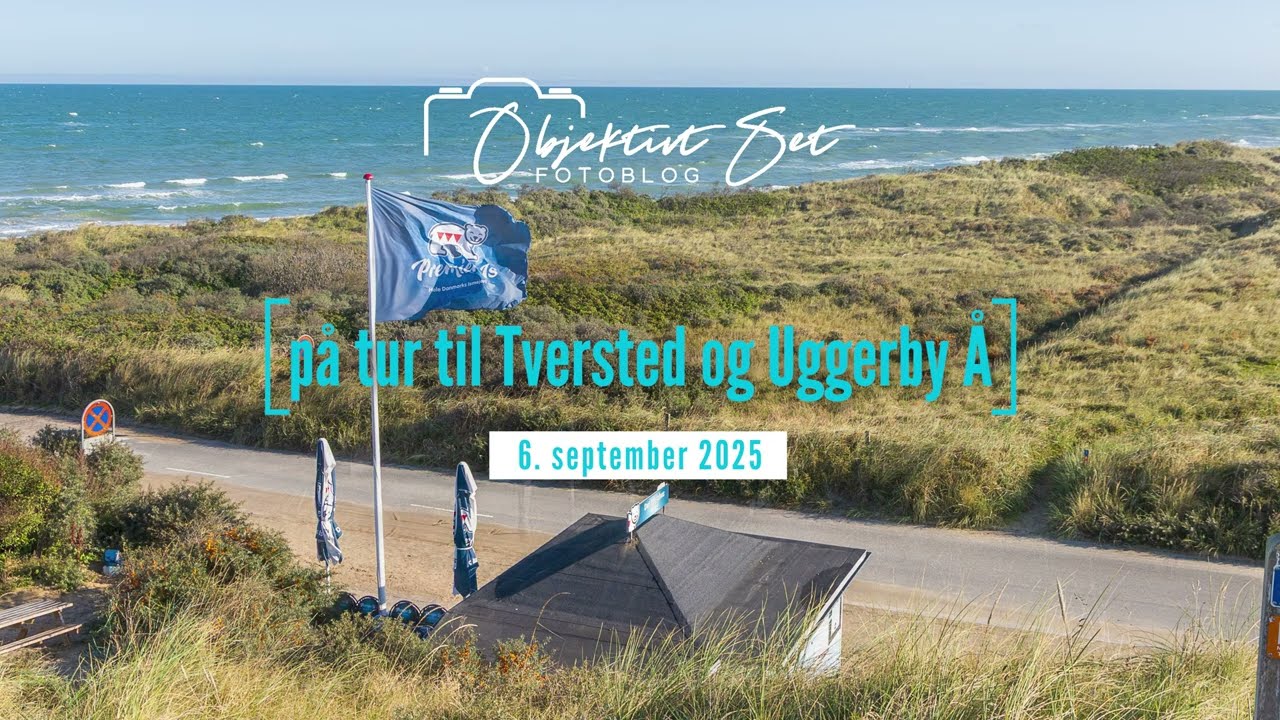 Objektivt Set p&aring; tur til Tversted og Uggerby