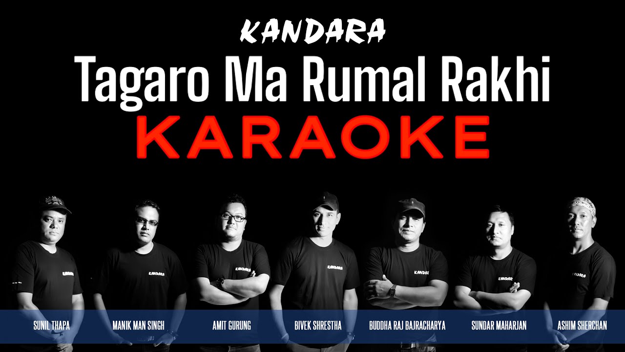 Tagaro Ma Rumal Rakhi - Karaoke with lyric | Kandara Band