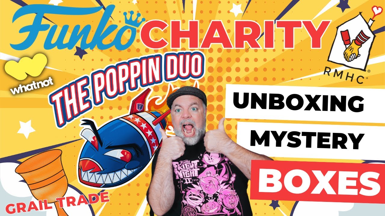 $100 Charity Funko Pop Mystery Boxes from the Poppin Duo! Funko Grail Trade! Whatnot Haul!