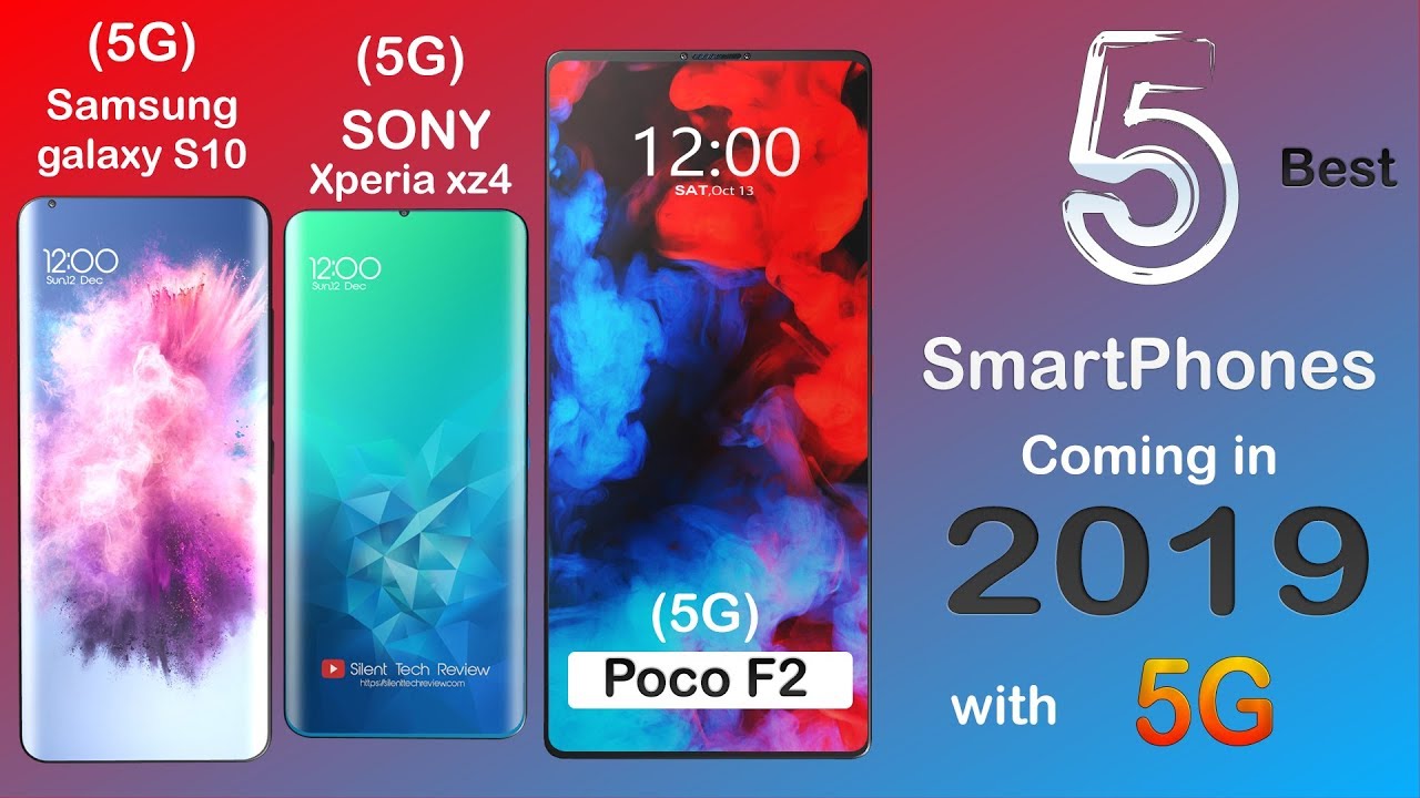5 Best 5G upcoming smartphones  IN 2019 |  5G Supported, NFC,Hole Camera  And Many more.