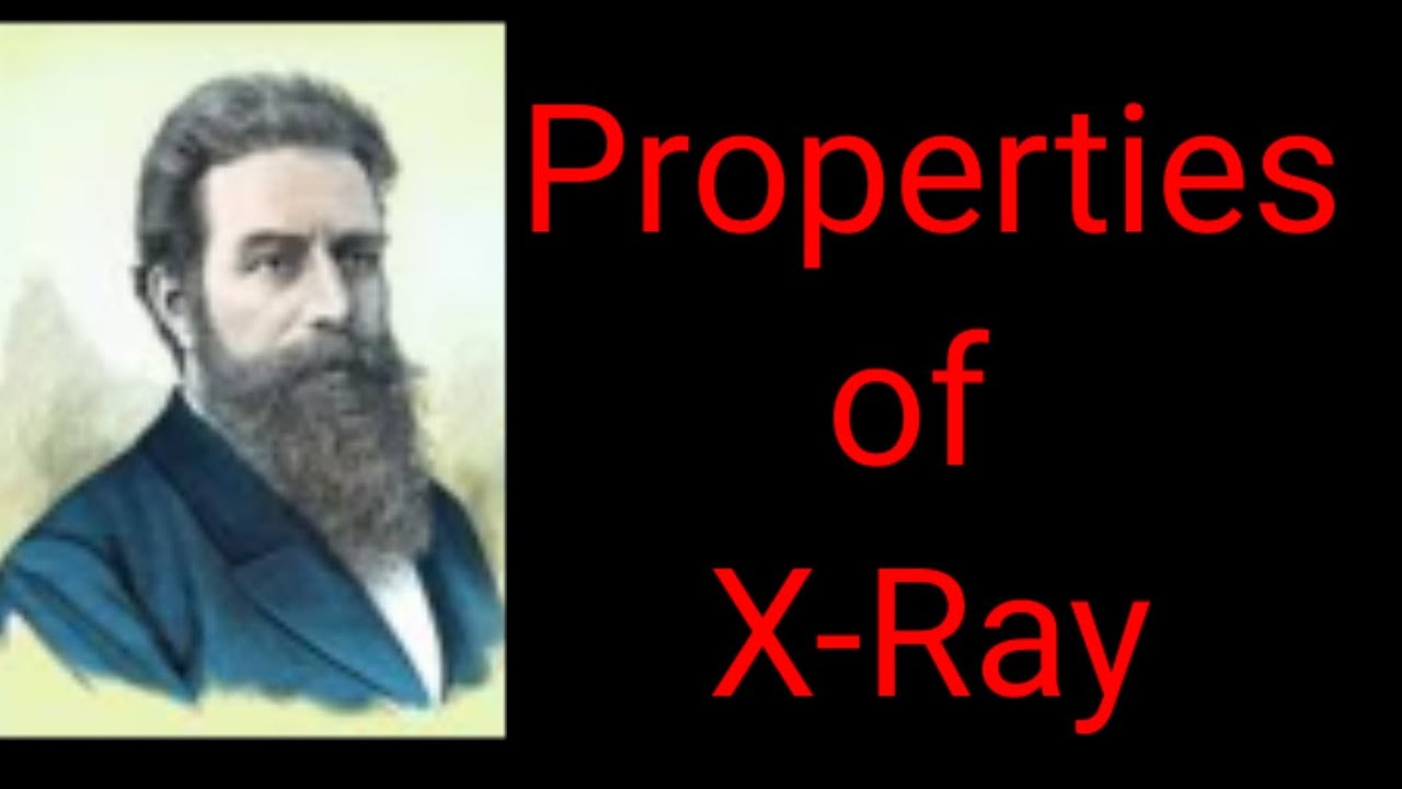 Properties of x-Ray / Properties of x-ray by BL Kumawat