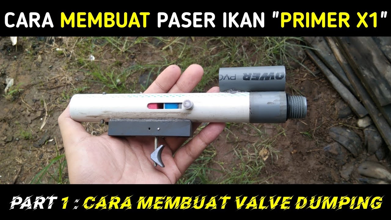 PRIMER X1 : CARA MEMBUAT VALVE DUMPING TERBARU
