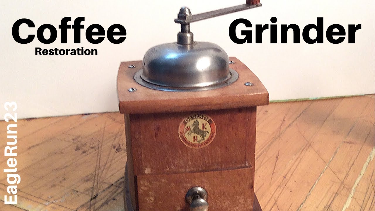 Antique Coffee Grinder: Clean Restore