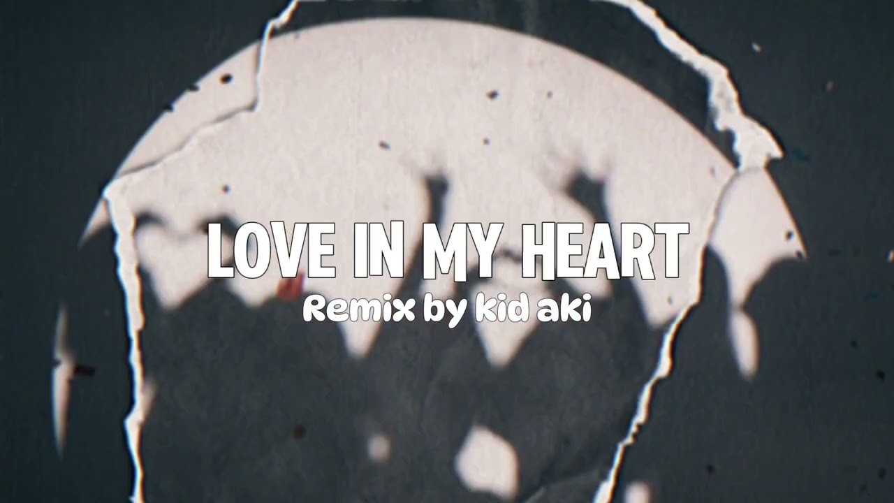 BABYMONSTER - Love In My Heart(kid aki Remix)