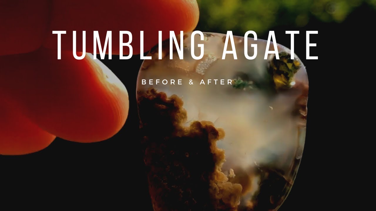 Rock Tumbling Agate & Chalcedony • Before & After