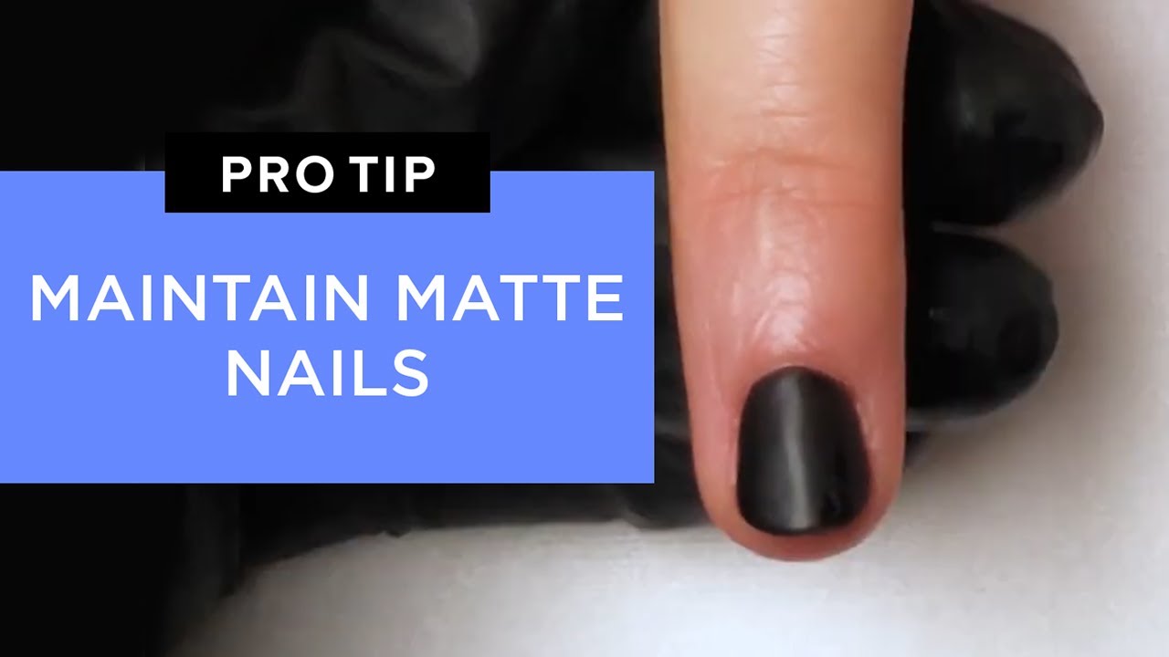 How to Maintain Matte Nails