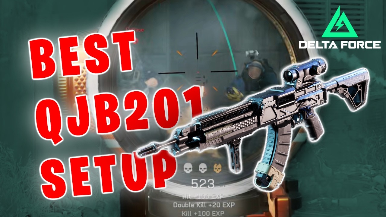 Best QJB 201 LMG Loadout | Delta Force