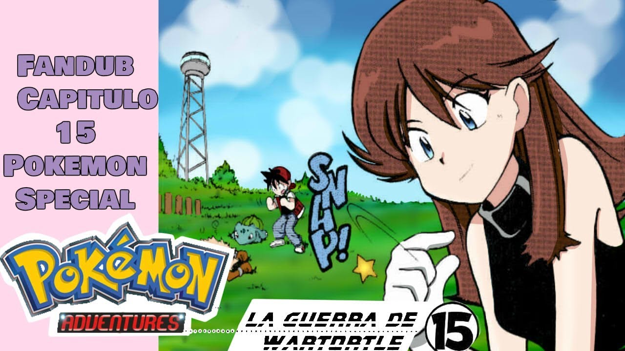 Fandub Pokemon Special: Capitulo 15