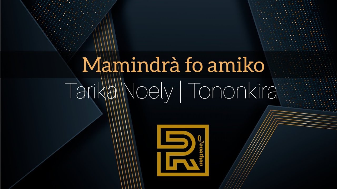 Mamindrà fo amiko | Tarika Noely | Hira évangélique | Tononkira