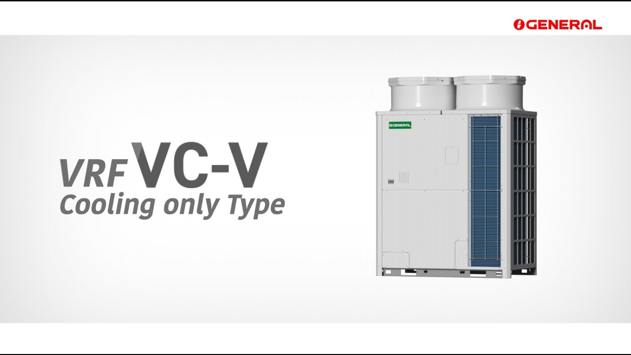 VRF VC-V Series Product Introduction | GENERAL
