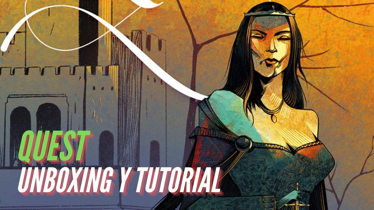 Quest: Unboxing y Tutorial