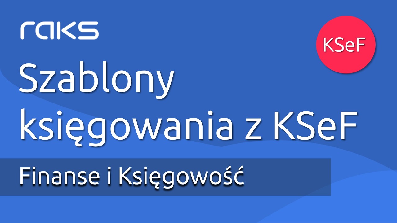 Konfiguracja szablon&oacute;w księgowania faktur z KSeF.