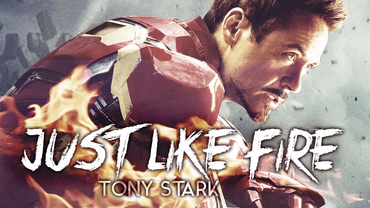 tony stark tribute ϟ JUST LIKE FIRE ♛ [WWAC]