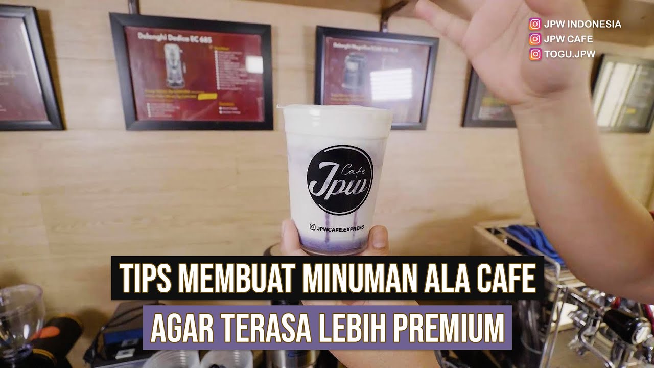TIPS MEMBUAT MINUMAN ICE ALA CAFE AGAR TERASA LEBIH PREMIUM