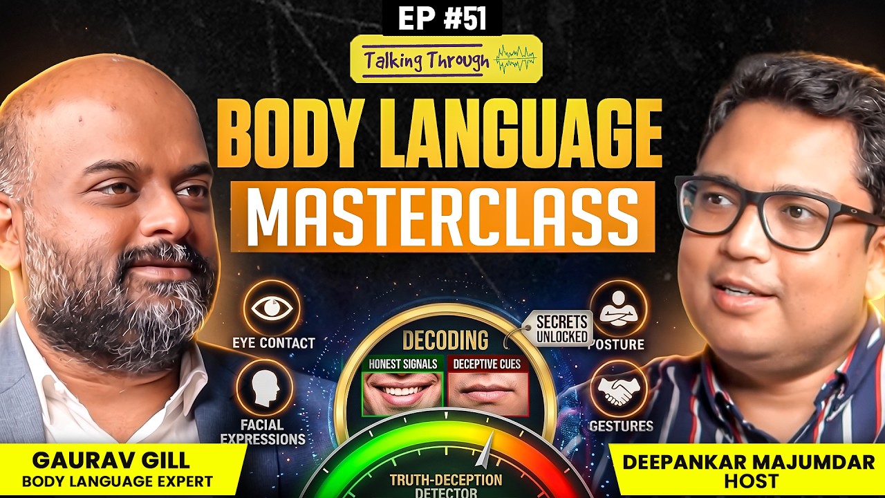 Learn Body Language Secretes with Gaurav Gill - India's Leading Body Language Expert