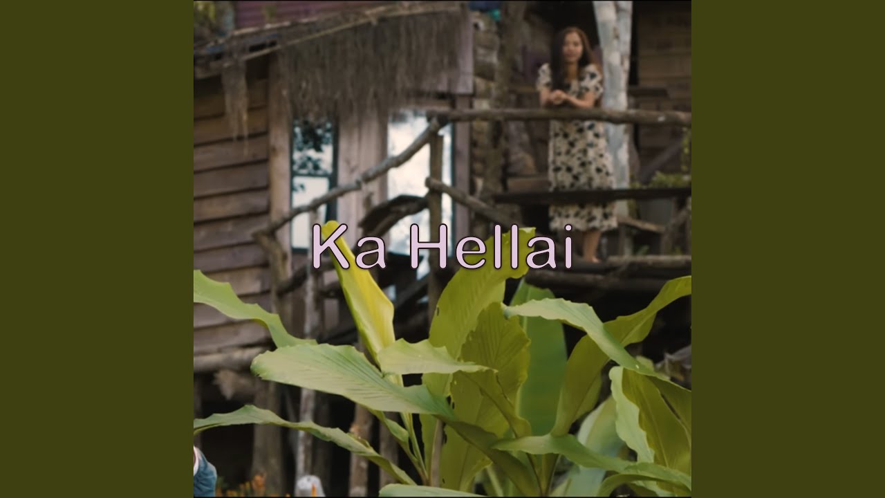 Ka Hellai