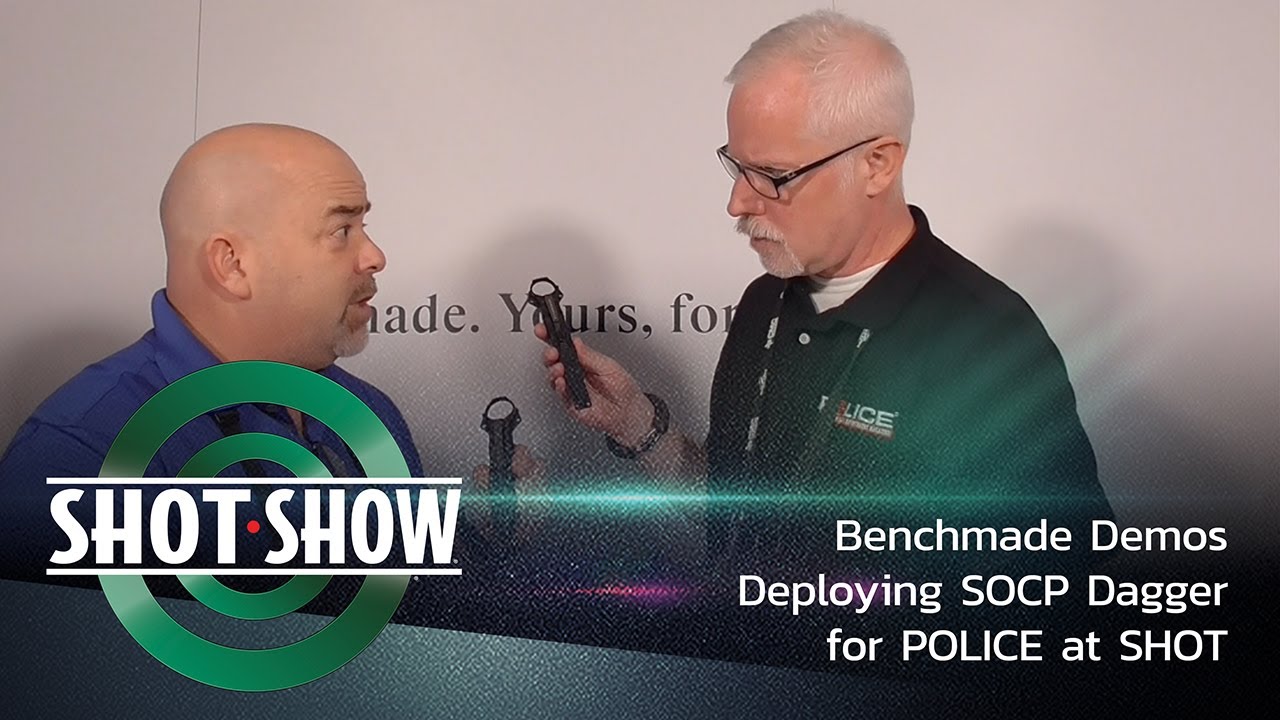 Benchmade Demos Deploying SOCP Dagger for POLICE at SHOT