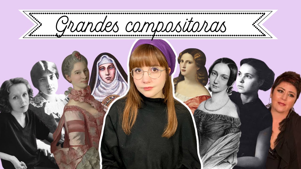 Mujeres compositoras | La otra mitad de la historia de la música