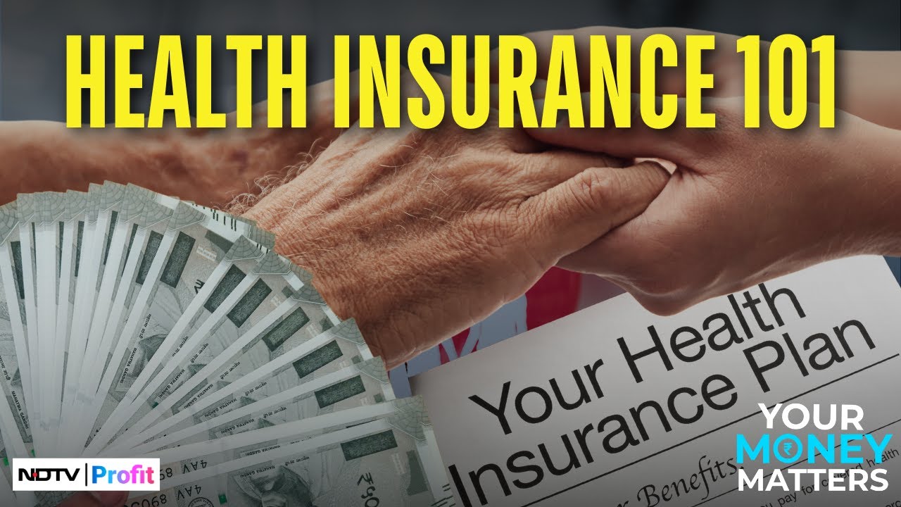 How To Choose The Right Health Insurance For Yourself & Your Parents? | NDTV Profit