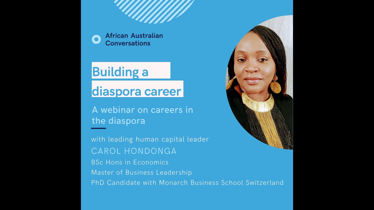CAREER SERIES: Diaspora Careers with Carol Hondonga