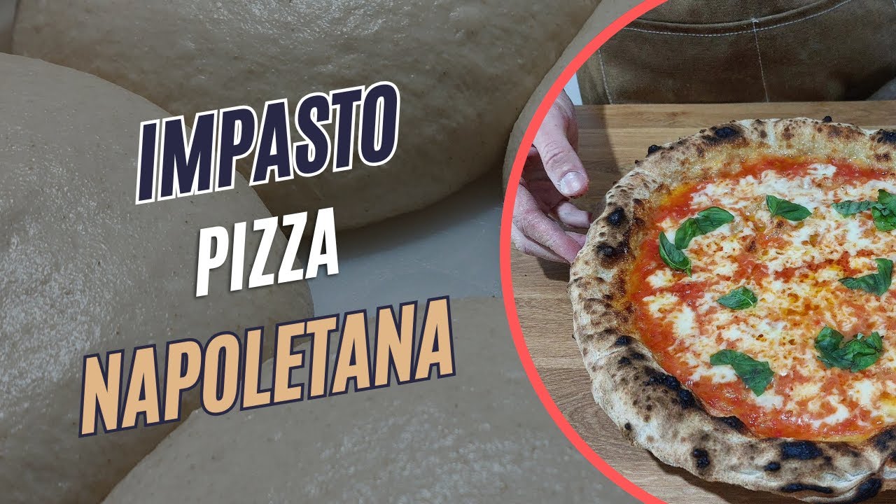 Impasto per PIZZA NAPOLETANA 🍕