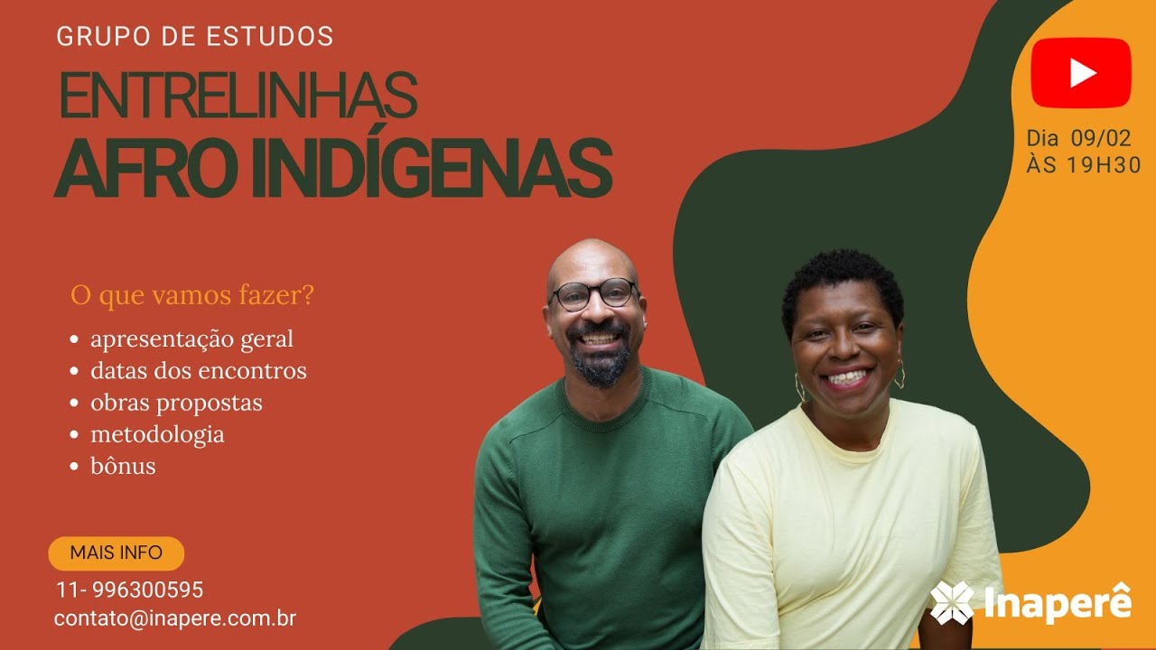 LIVE GRUPO DE ESTUDOS ENTRELINHAS AFRO INDÍGENAS DA INAPERÊ