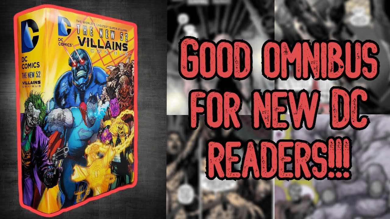 The New 52 Villains Omnibus | Overview | MandoAllDay #dccomics #omnibus #new52 #hardcover