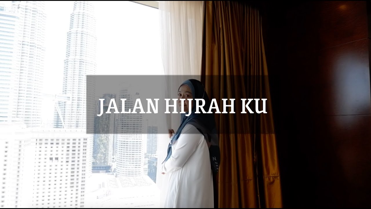 TEASER I JALAN HIJRAH KU : AIREEN JANNAH
