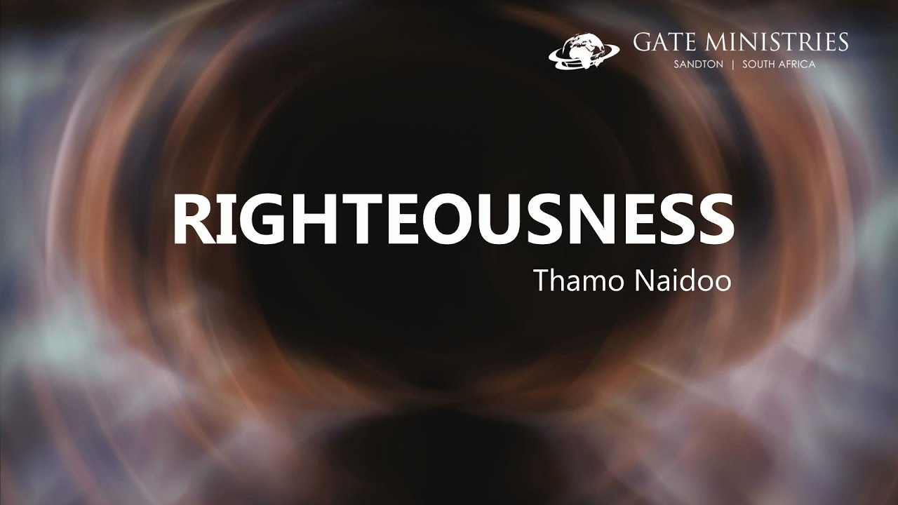 Righteousness Session 1
