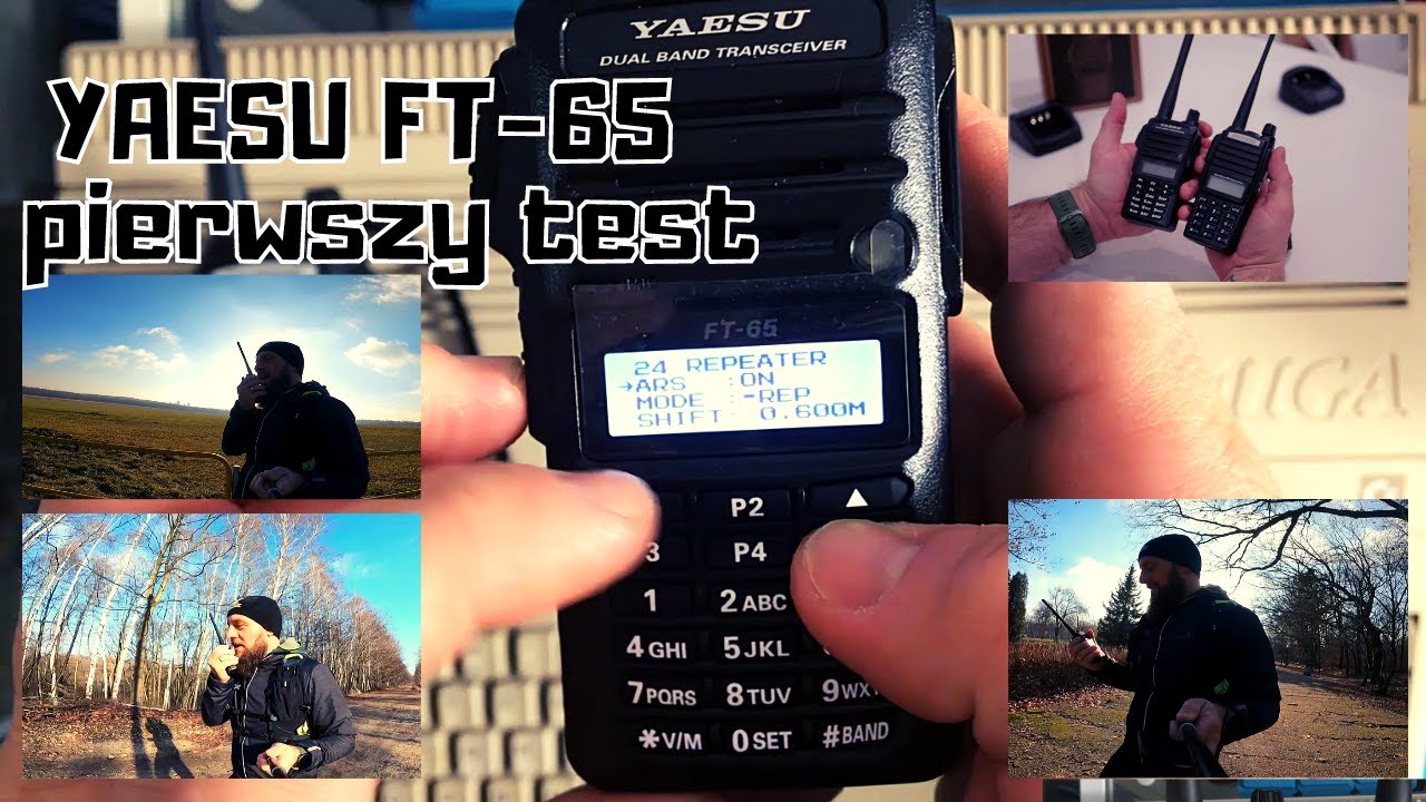 YAESU FT-65 - pierwsze terenowe testy i pierwsze wrażenia