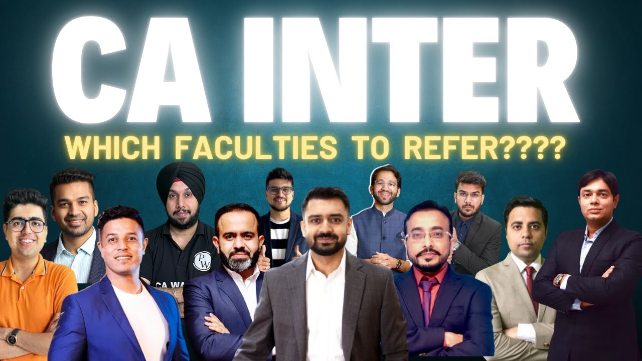 Best Faculties for CA Inter (Both Groups) | My Honest Review