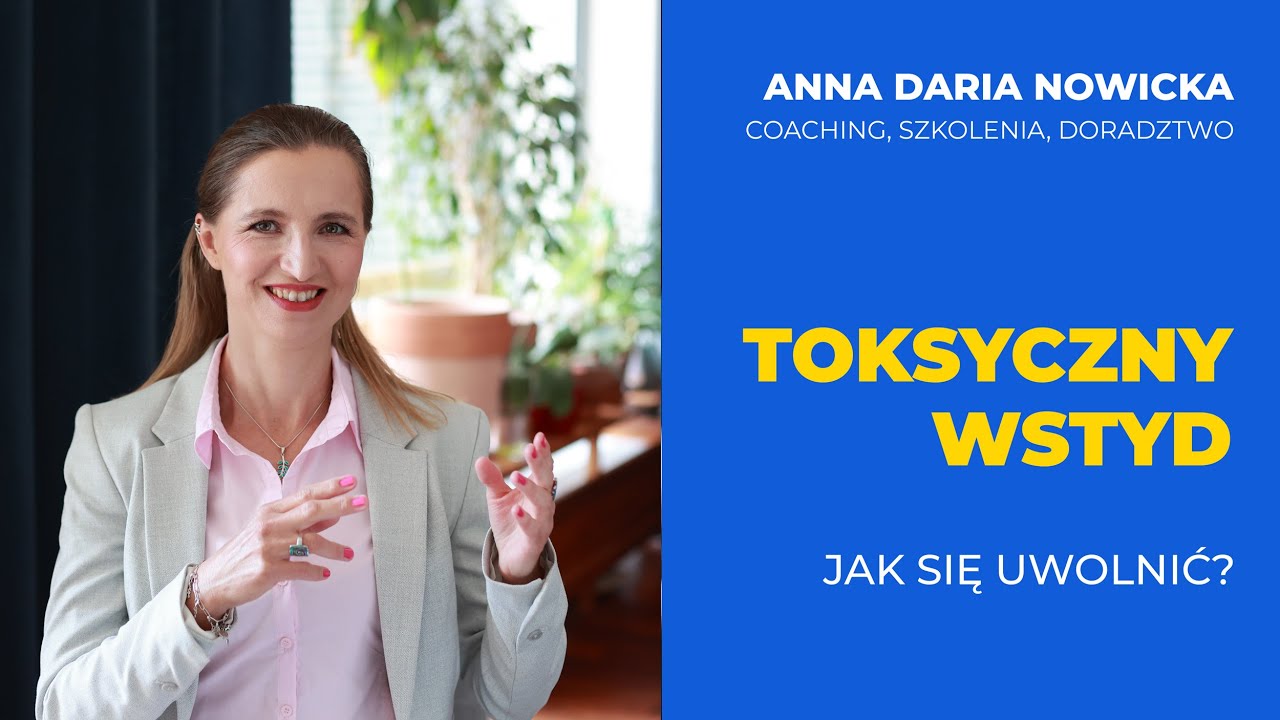 Toksyczny wstyd – jak uwolnić się i wzmocnić poczucie własnej wartości?