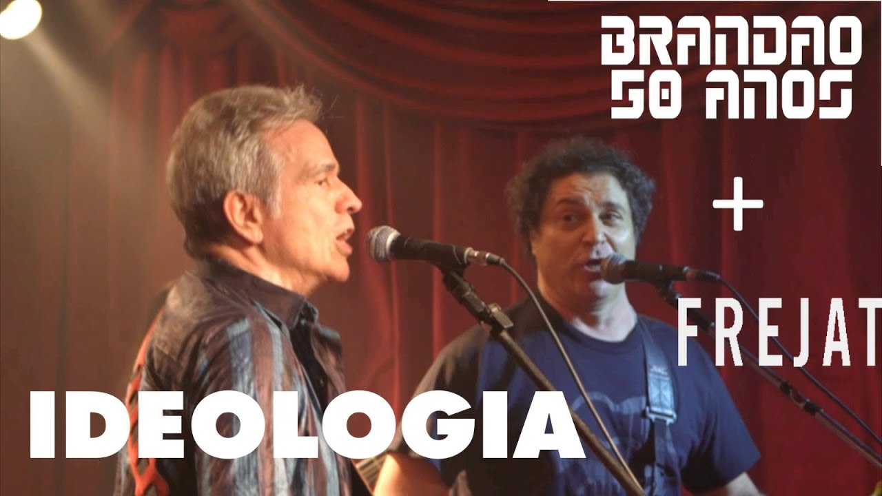 Ideologia | Brandão 50 Anos Convida Frejat