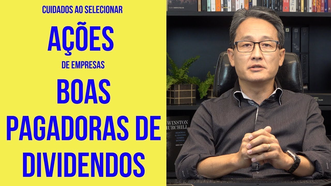 Cuidados ao selecionar ações de empresas boas pagadoras de dividendos