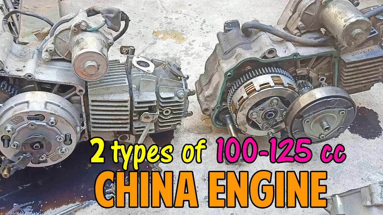 2 Types of China Engine 100-125 cc