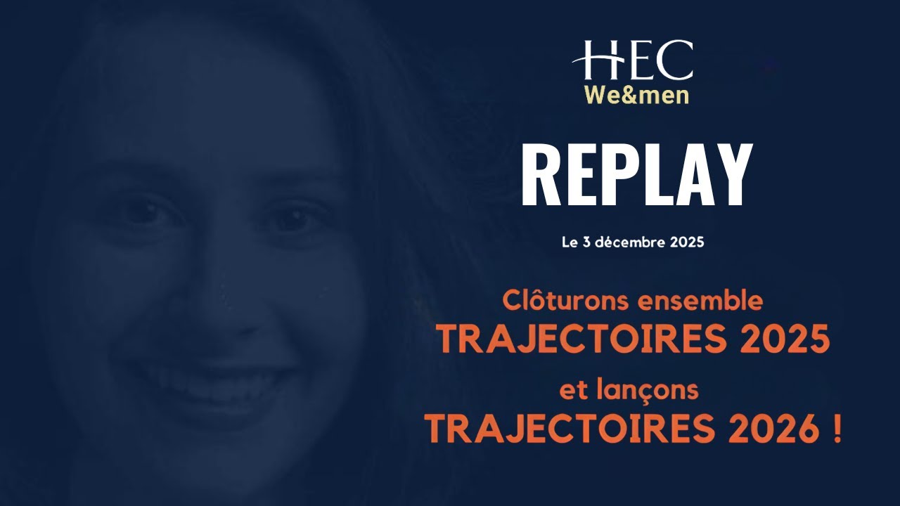 REPLAY -  Clôturons ensemble TRAJECTOIRE 2025
