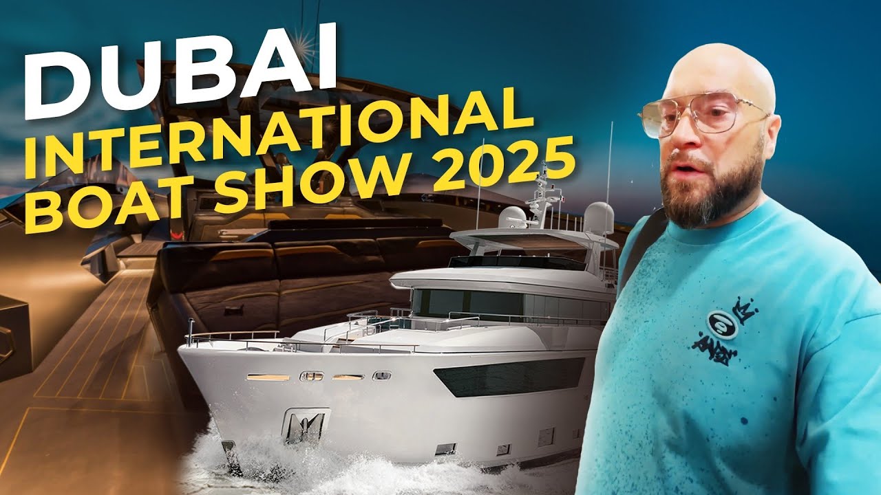 Dubai, UAE 🇦🇪 ОБЗОР Dubai International Boat Show 2025