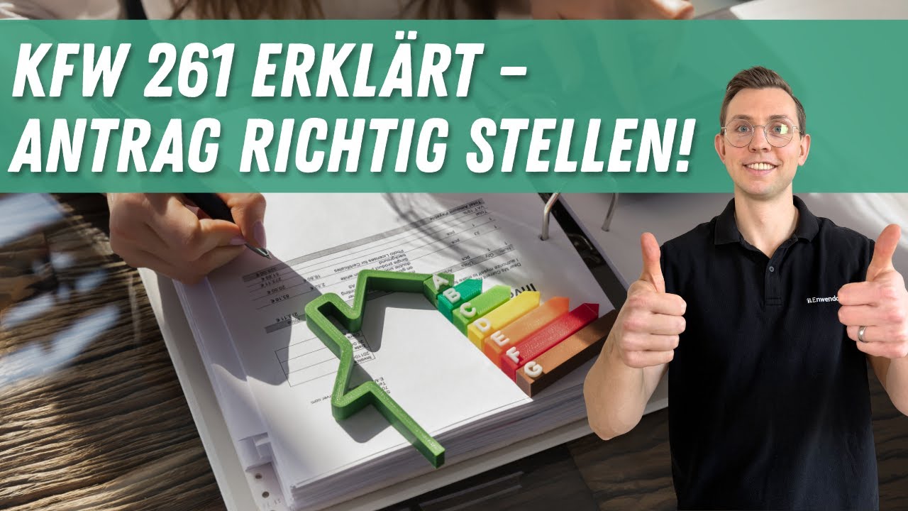 KfW 261  Wie funktioniert der Antrag zum Effizienzhaus? (BzA)