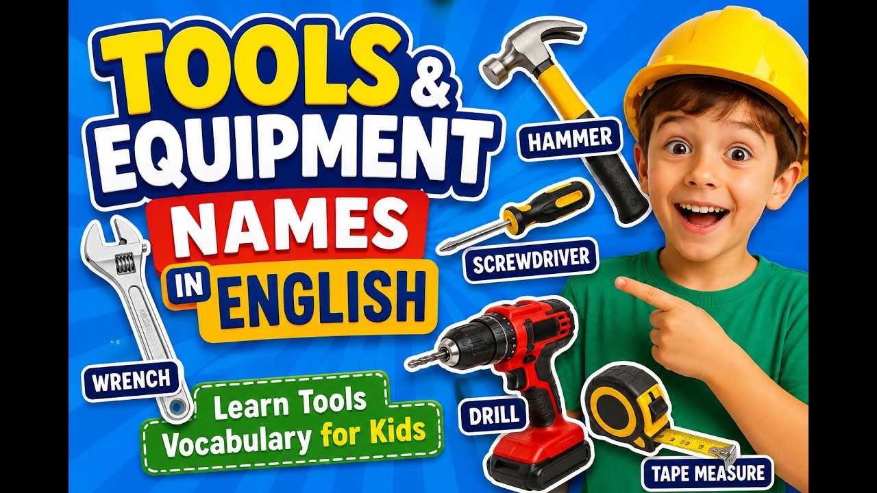 Tools & Equipment Names in English 🔨 | Learn Tools Vocabulary for Kids