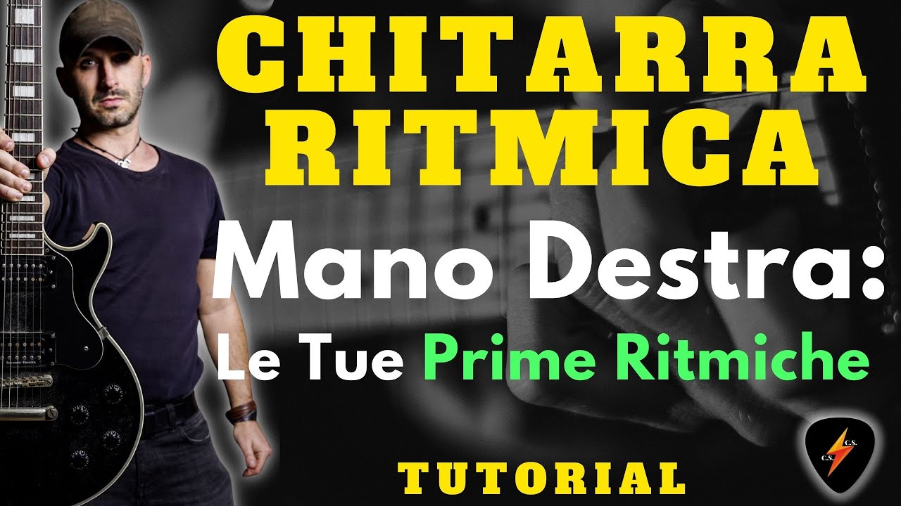 RITMICHE CHITARRA PER PRINCIPIANTI - LA MANO DESTRA